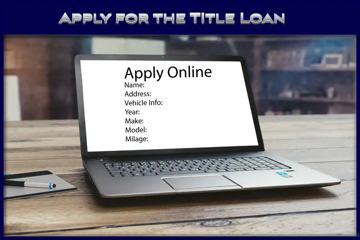 Apply Online for the Title loan
