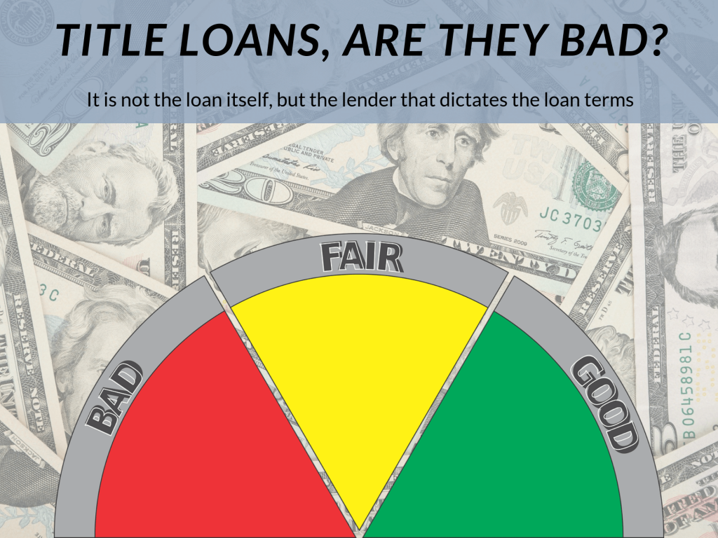 Are Title Loans Bad