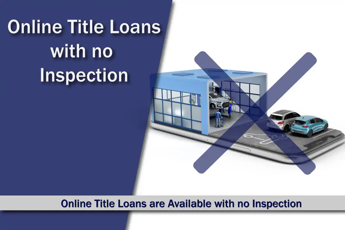 No Inspection Loans