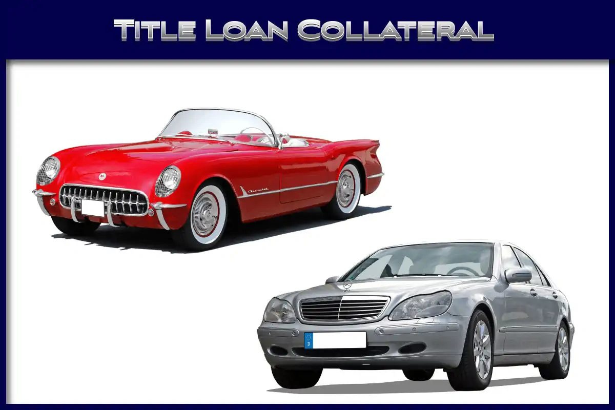 Title Loan Collateral