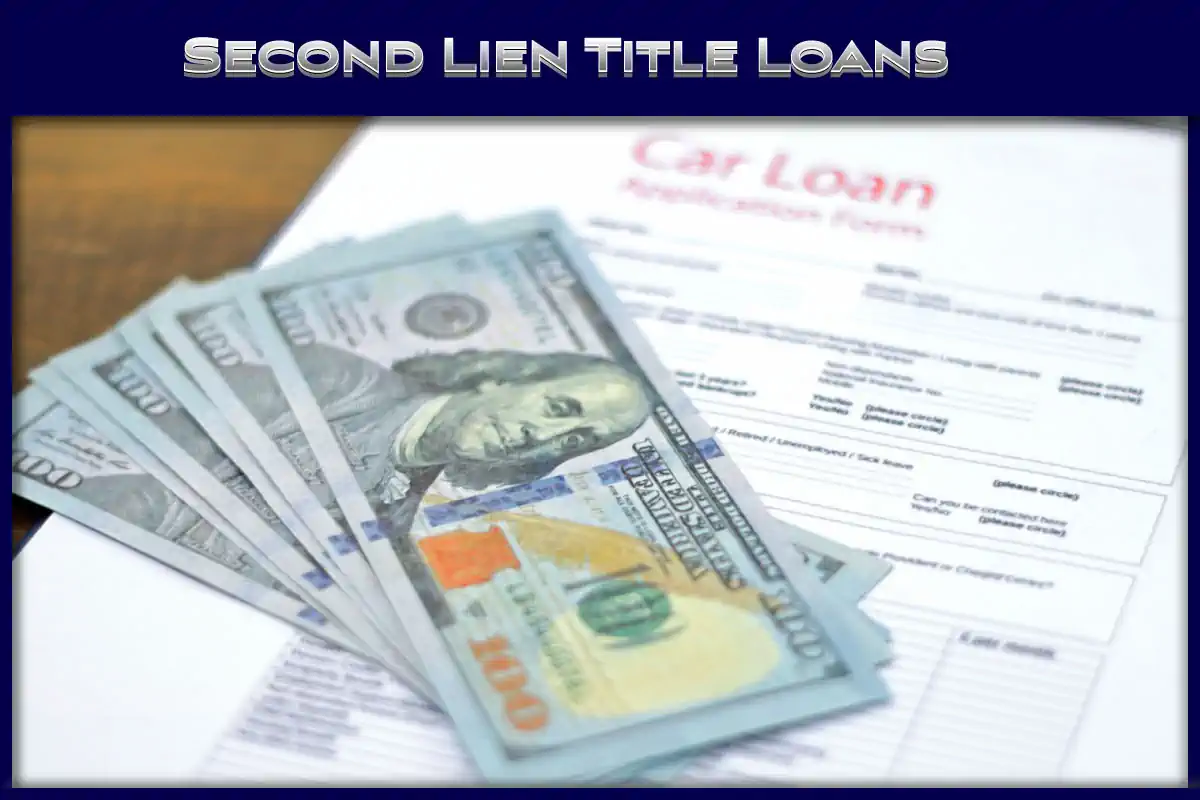 Second lien title loans