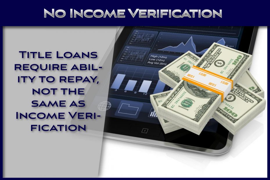 Title Loan with no Income Verification