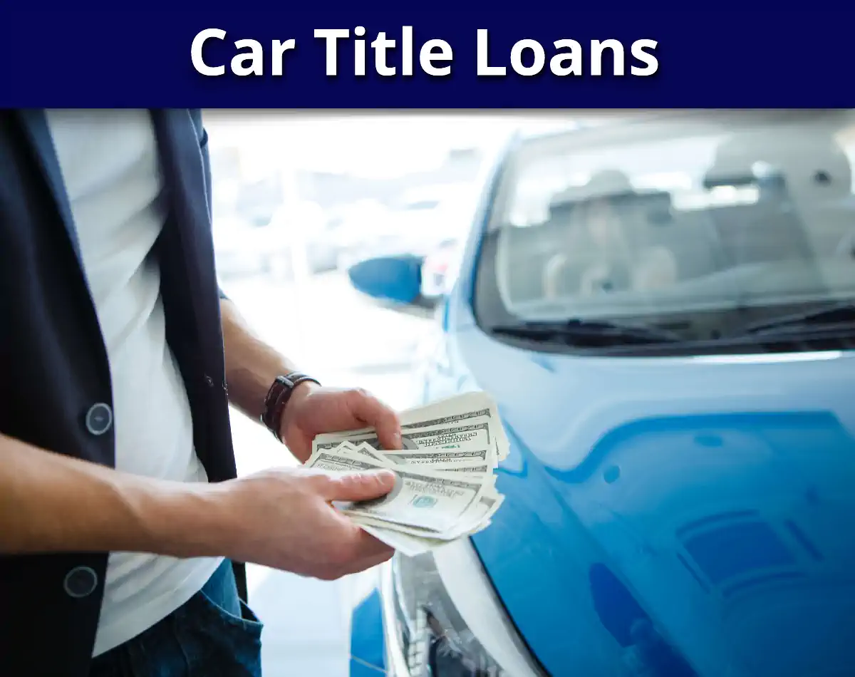 Fast Loan type 1 - Car Title Loans