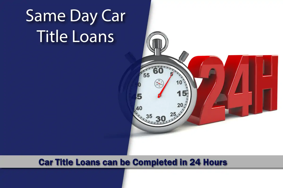 Same Day Car Title Loans