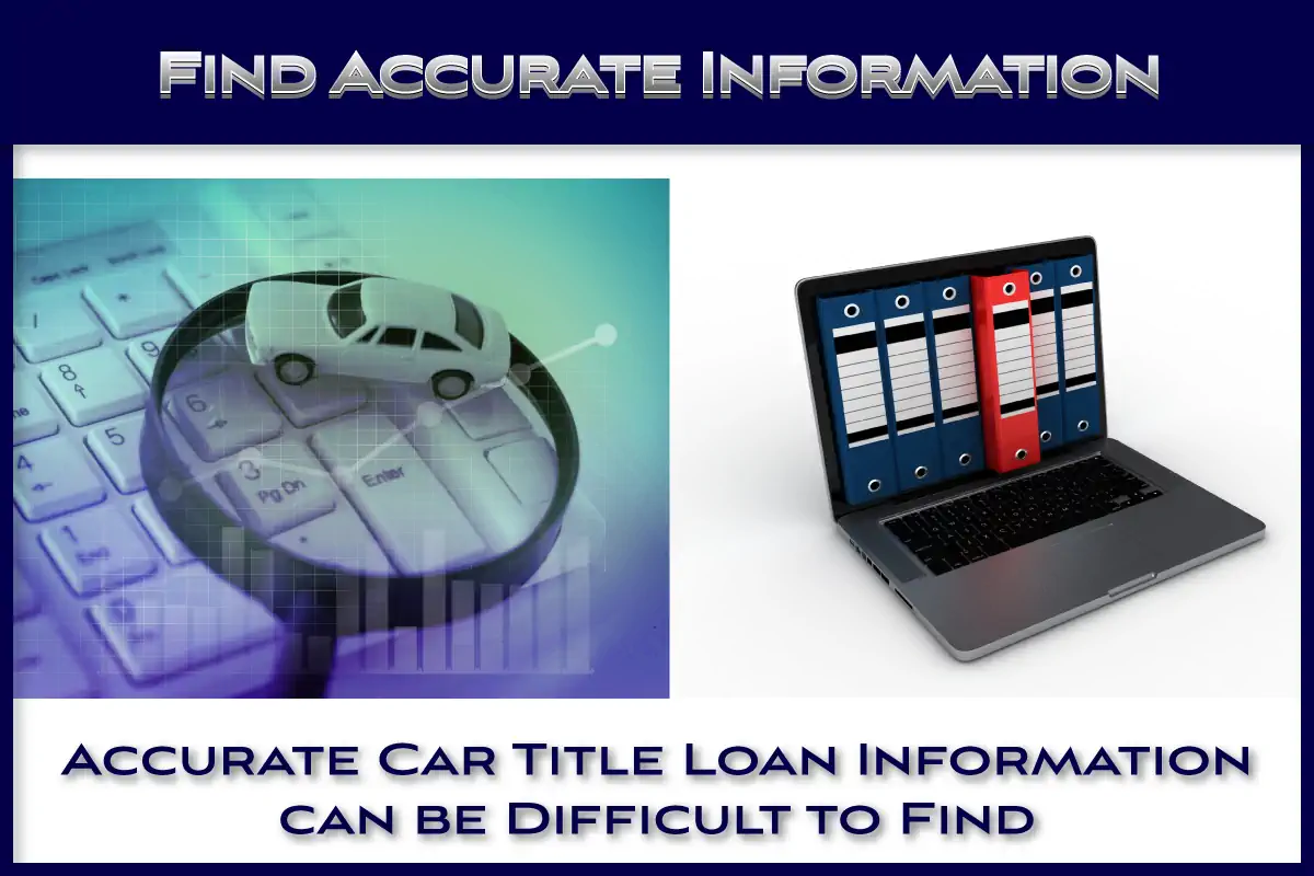 Finding Accurate Title Loan Information online