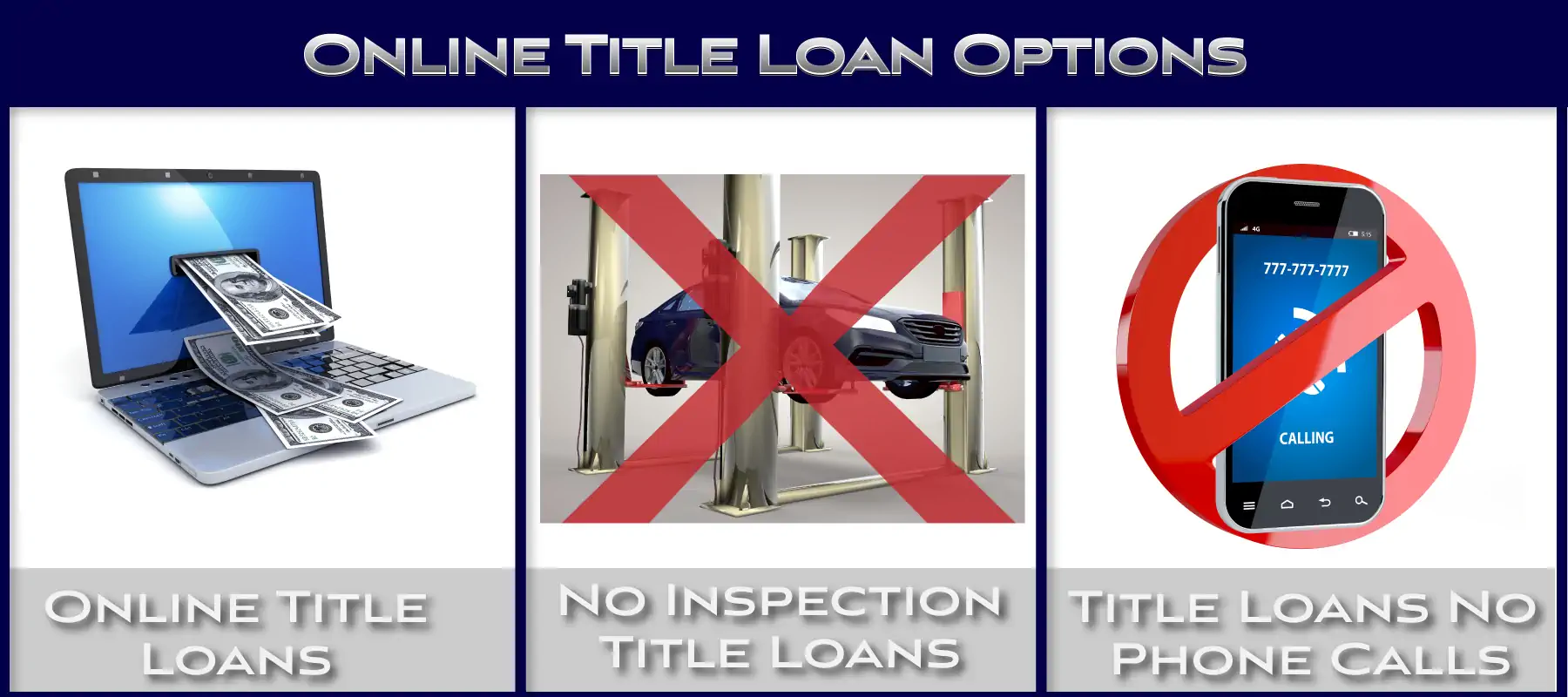 Online Car Title Loan Options - 1. Online title loans, 2. no inspection title loans, 3. No phone call title loans. 