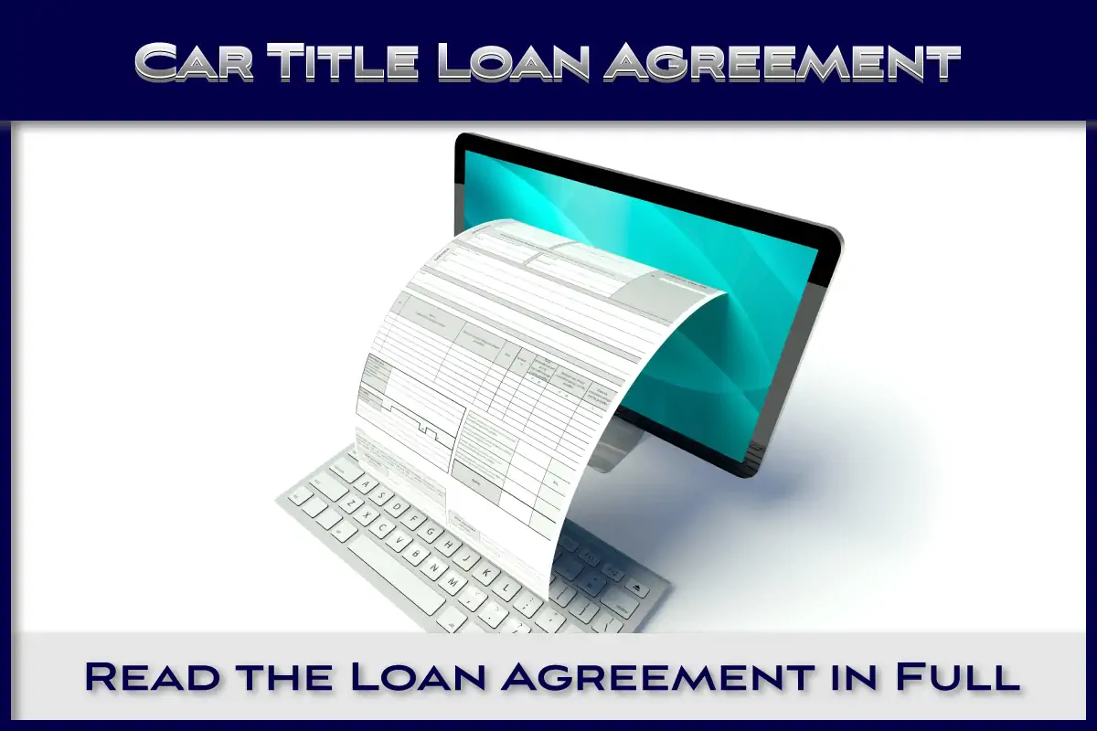Read the Loan Agreement