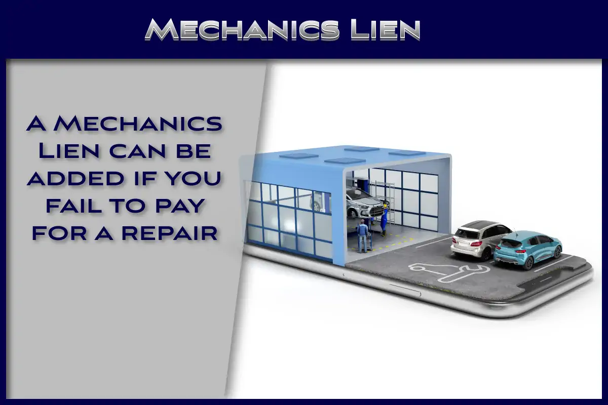 Mechanics Lien for Title Loan