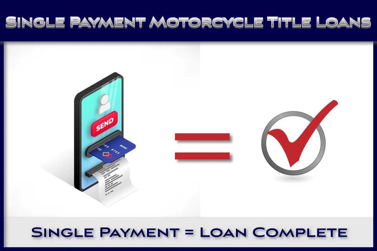 Single-Payment-Motorcycle-Title-Loans