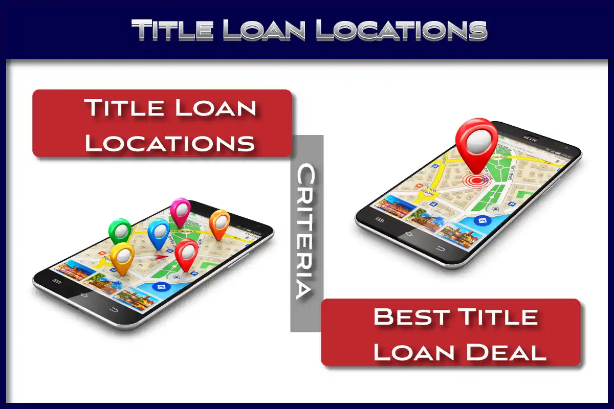 Title loan locations on a smartphone - applying criteria for the best title loan - leading to one location. 